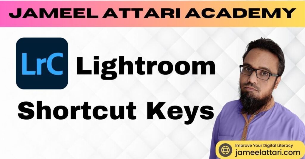 Lightroom Shortcut Keys